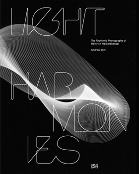 Hardcover Heinrich Heidersberger: Light Harmonies Book
