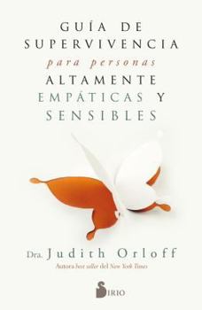 Paperback Guia de Superviviencia Para Personas Altamente Empaticas y Sensibles [Spanish] Book