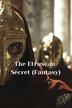 Paperback The Etruscan Secret (Fantasy) Book