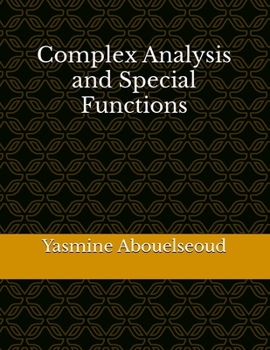 Paperback Complex Analysis and Special Functions Book