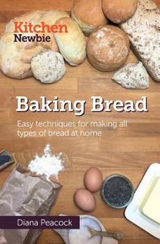 Paperback Baking Bread: Easy techniques for making all types of bread at home Book