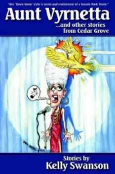 Paperback Aunt Vyrnetta and Other Stories from Cedar Grove Book