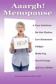 Paperback Aaargh! Menopause. Book