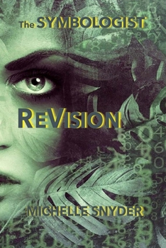 Paperback The Symbologist: ReVision Book