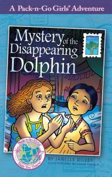 Hardcover Mystery of the Disappearing Dolphin: Mexico 2 Book