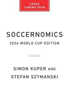 Paperback Soccernomics (2026 World Cup Edition) Book