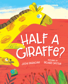 Hardcover Half a Giraffe? Book
