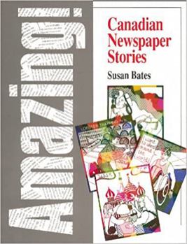Paperback Amazing! Canadian Newspaper Stories (PHC) Book