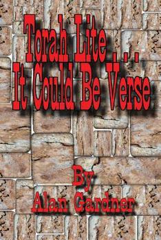Paperback Torah Lite...It Could Be Verse Book