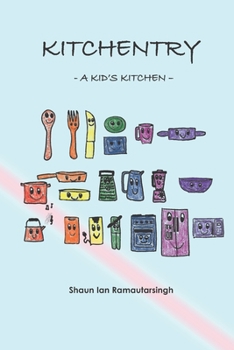 Paperback Kitchentry: A Kid's Kitchen Book