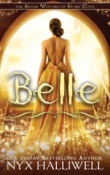 Paperback Belle, Sister Witches of Story Cove Spellbinding Cozy Mystery Series, Book 2 Book