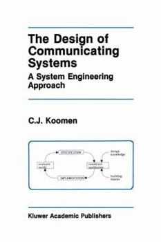 The design of Communicating Systems (The International Series in Engineering and Computer Science)
