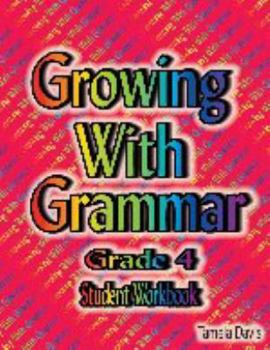 Spiral-bound Growing with Grammar Level 4 Student Workbook and Book