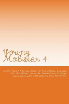 Paperback Young Mobster 4: Universal Democratic System Book