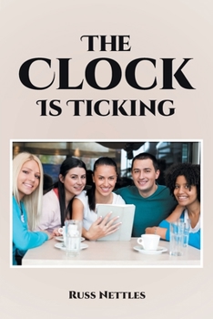 Paperback The Clock Is Ticking Book