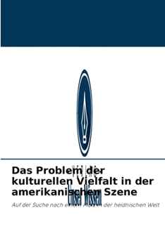 Paperback Das Problem der kulturellen Vielfalt in der amerikanischen Szene [German] Book