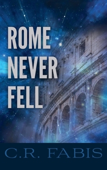 Hardcover Rome Never Fell Book