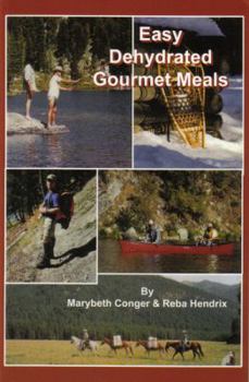 Paperback Easy Dehydrated Gourmet Meals Book