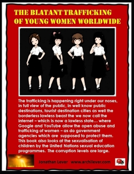 The blatant trafficking of young women worldwide: an overview with new eyes