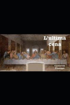 Paperback L'Ultima Cena [Italian] Book