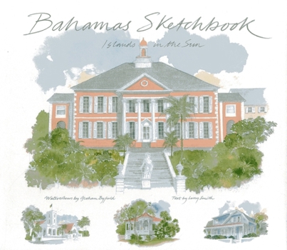 Hardcover Bahamas Sketchbook: Islands in the Sun Book