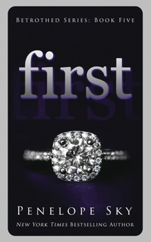 First - Book #5 of the Betrothed