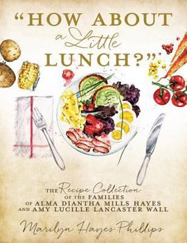 Paperback "How About a Little Lunch?" Book