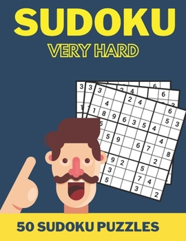 Paperback Sudoku Very Hard: 50 Sudoku Puzzles for Adults and Teens Book