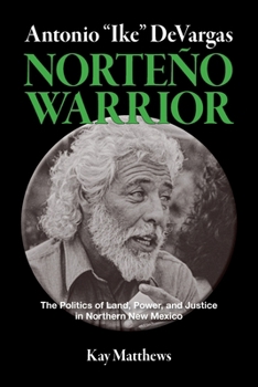 Paperback Antonio "Ike" DeVargas-Norteño Warrior Book