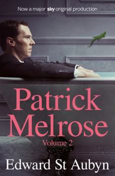 Paperback Patrick Melrose Volume 2: Mother's Milk and At Last Book