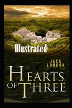 Paperback Hearts of Three Illustrated Book