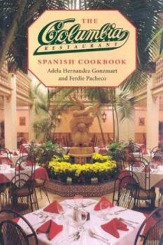 Hardcover The Columbia Restaurant Spanish Cookbook Book