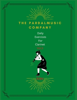 Paperback Daily Exercices For Clarinet Vol.3: Kiev Book