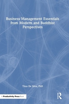 Hardcover Business Management Essentials from Modern and Buddhist Perspectives Book