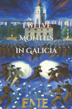 Paperback Twelve Months in Galicia Book