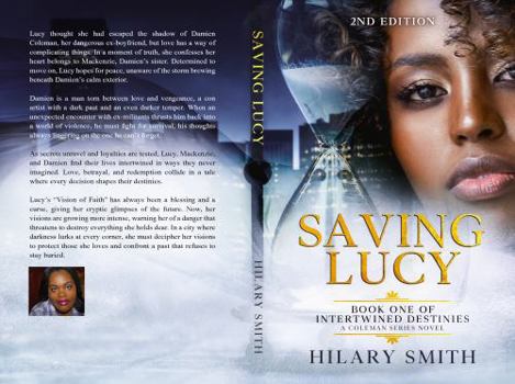 Paperback Saving Lucy: Book One of Intertwined Destinies Expanded Edition Book