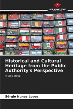 Paperback Historical and Cultural Heritage from the Public Authority's Perspective Book