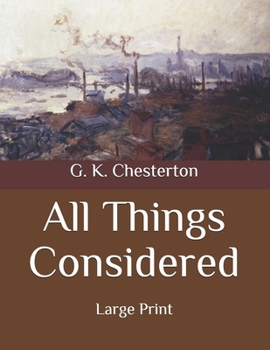 Paperback All Things Considered: Large Print Book