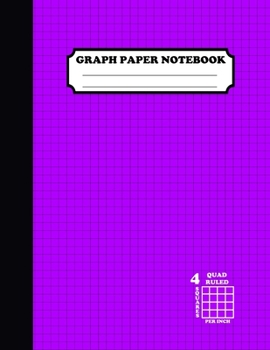 Paperback Graph Paper Notebook. Quad Ruled-4 Squares Per Inch: Grid Notebook/Graph Paper Composition/Grid Paper Journal 8.5x11 in. Violet Book