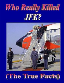 Paperback Who Really Killed JFK? Book