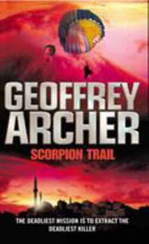 Paperback Scorpion Trail: A deadly mission to hunt a deadly killer... Book