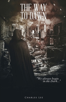 Paperback The Way To Dawn Book