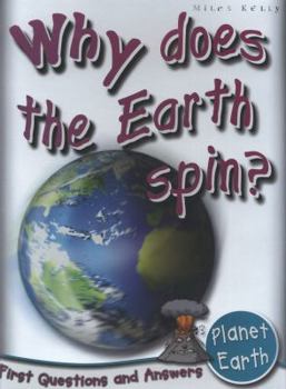 Paperback Why Does the Earth Spin?. Book