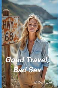 Paperback Good Travel, Bad Sex Book