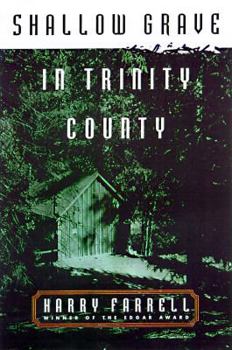 Hardcover Shallow Grave in Trinity County Book