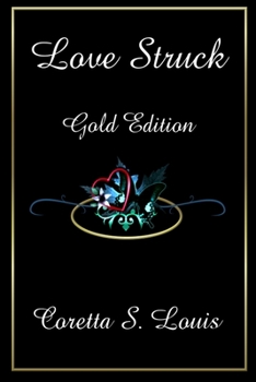 Paperback Love Struck Gold Edition Book