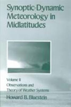 Hardcover Synoptic-Dynamic Meteorology in Midlatitudes Book
