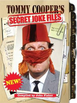 Hardcover Tommy Cooper's Secret Joke Files Book