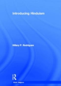 Hardcover Introducing Hinduism (World Religions) Book