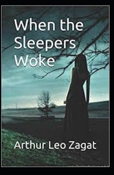 Paperback When the Sleepers Woke Illustrated Book